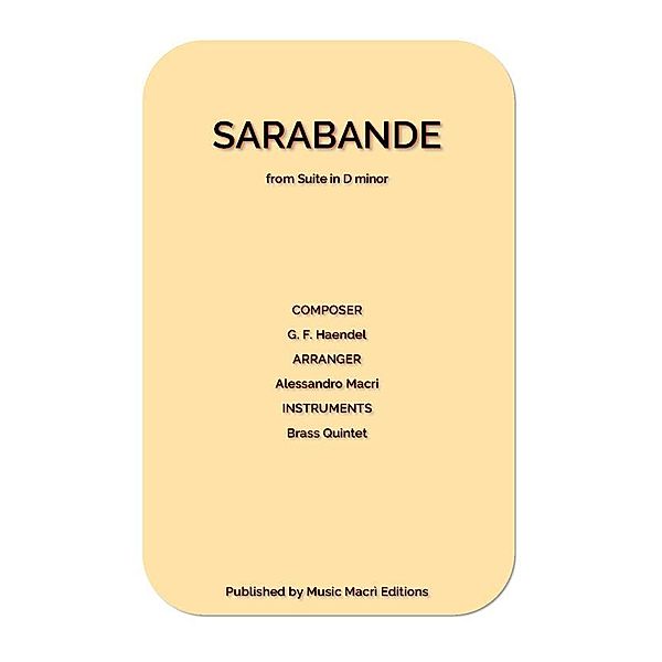 Sarabande from Suite in D minor by G. F. Haendel, Alessandro Macrì