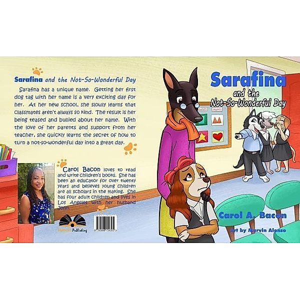 Sarafina and the Not-So-Wonderful Day, Carol Bacon