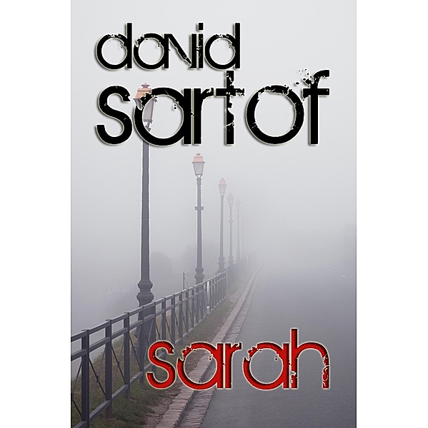 Sarah, David Sartof