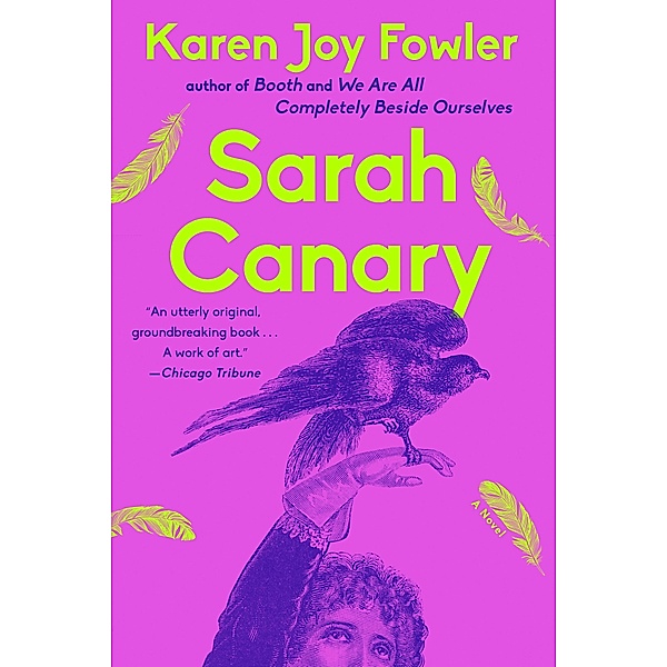 Sarah Canary, Karen Joy Fowler