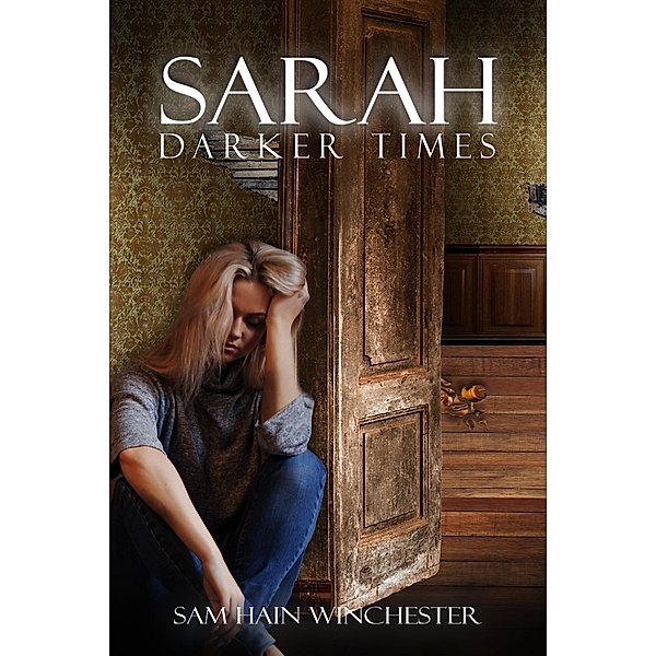 Sarah - Darker Times, Sam Hain Winchester
