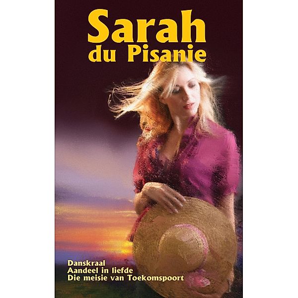 Sarah du Pisanie Omnibus, Sarah Du Pisanie