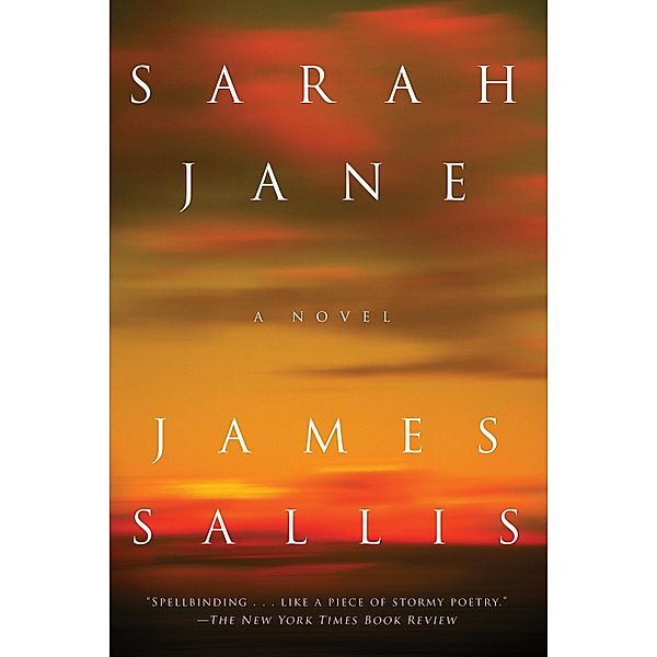 Sarah Jane, James Sallis