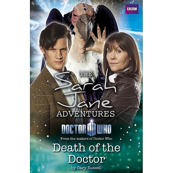 Sarah Jane Adventures: Death of the Doctor / Doctor Who, Gary Russell