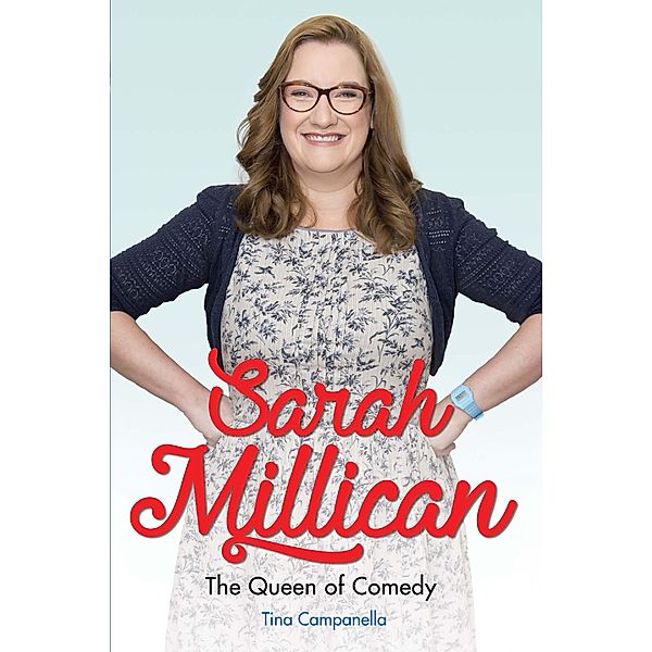 Sarah Millican - The Queen of Comedy: The Funniest Woman in Britain, Tina Campanella