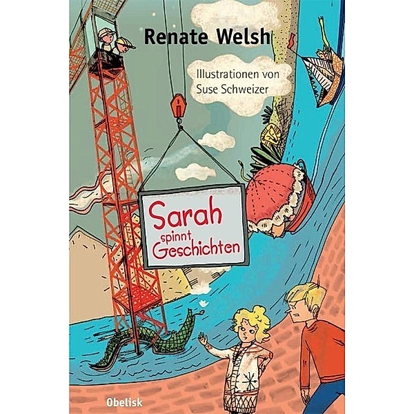 Sarah spinnt Geschichten, Renate Welsh