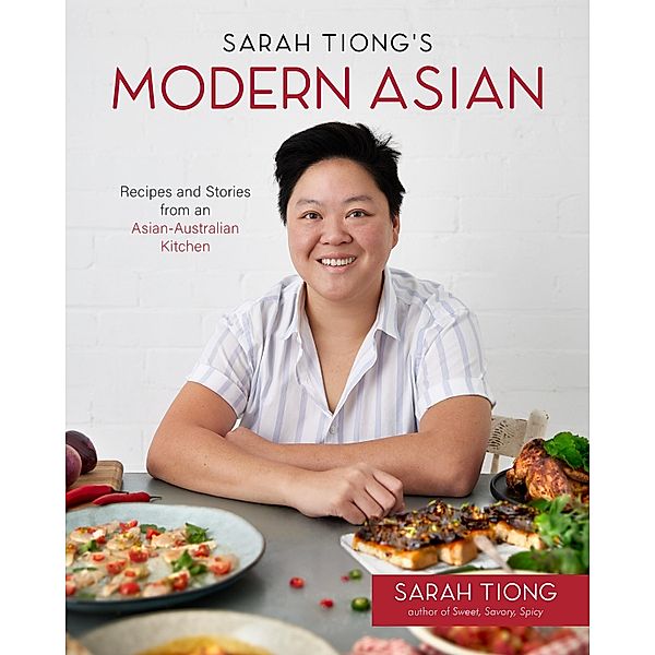 Sarah Tiong's Modern Asian, Sarah Tiong