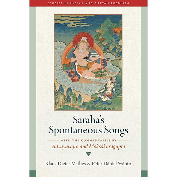 Saraha's Spontaneous Songs, Klaus-Dieter Mathes, Péter-Dániel Szántó