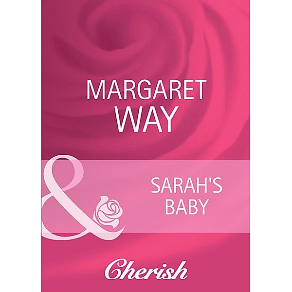 Sarah's Baby, Margaret Way