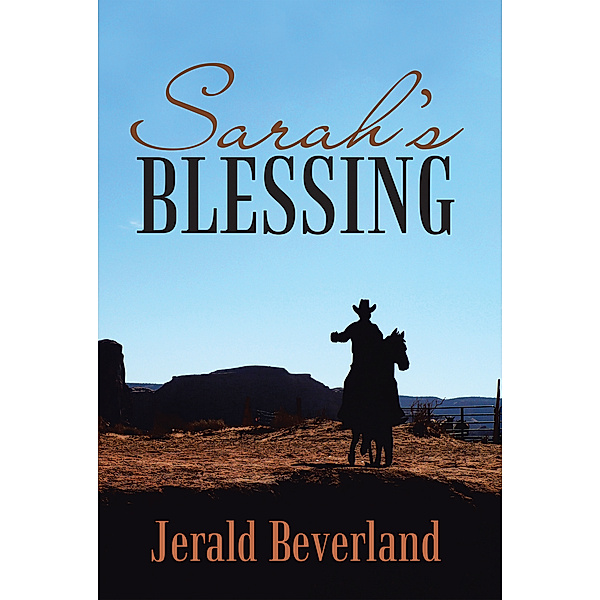 Sarah’S Blessing, Jerald Beverland