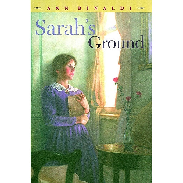 Sarah's Ground, Ann Rinaldi