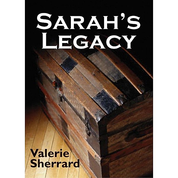 Sarah's Legacy, Valerie Sherrard