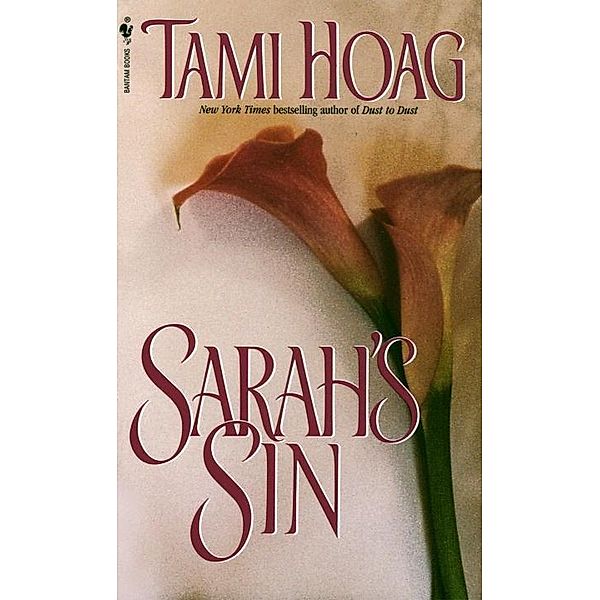 Sarah's Sin, Tami Hoag