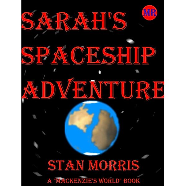 Sarah's Spaceship Adventure, Stan Morris