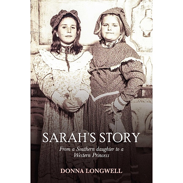Sarah's Story, Donna Longwell