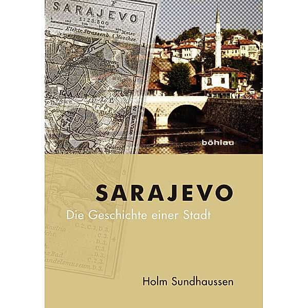 Sarajevo, Holm Sundhaussen