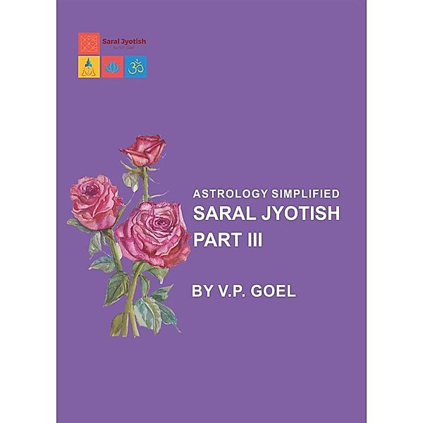 Saral Jyotish Part-3 Astrology Simplified, V. P. Goel