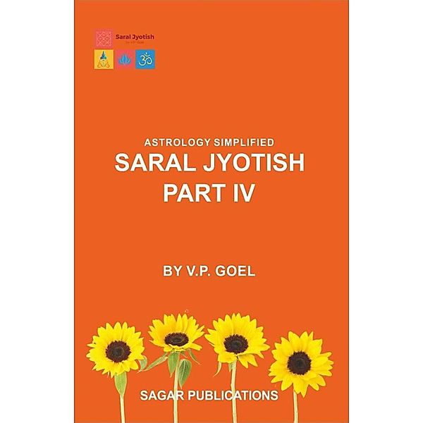 Saral Jyotish Part IV, V. P. Goel