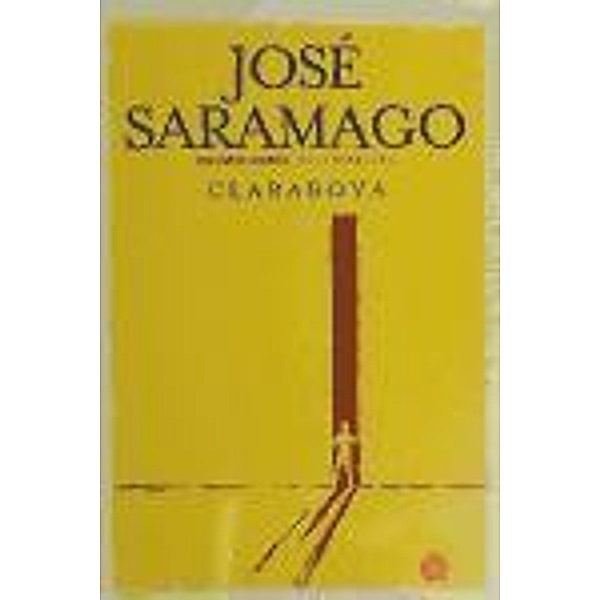 Saramago, J: Claraboya, José Saramago