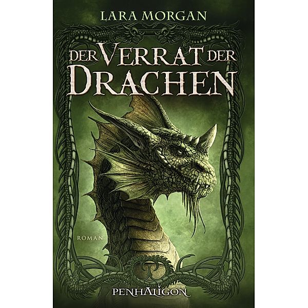Saranthium Band 2: Der Verrat der Drachen, Lara Morgan