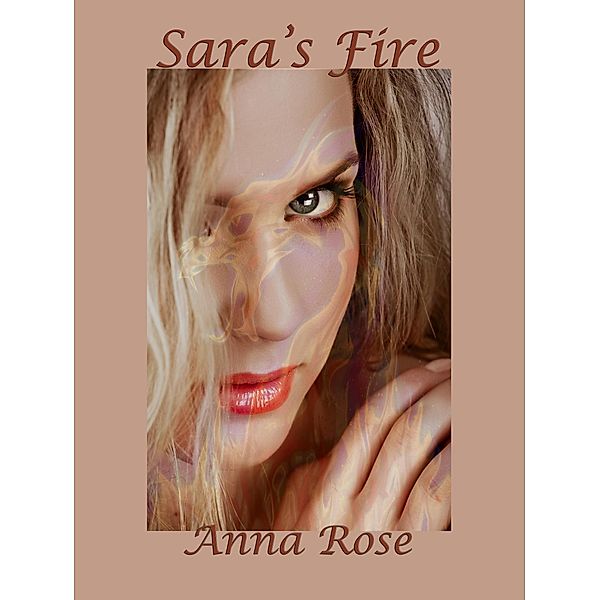 Sara's Fire (Tales of the Dragonguard) / Tales of the Dragonguard, Anna Rose