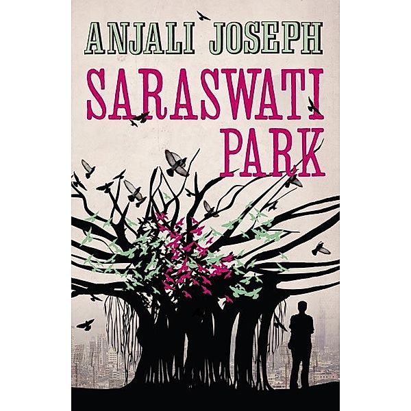 Saraswati Park, Anjali Joseph