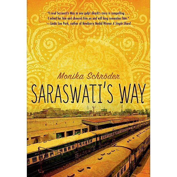 Saraswati's Way, Monika Schroder
