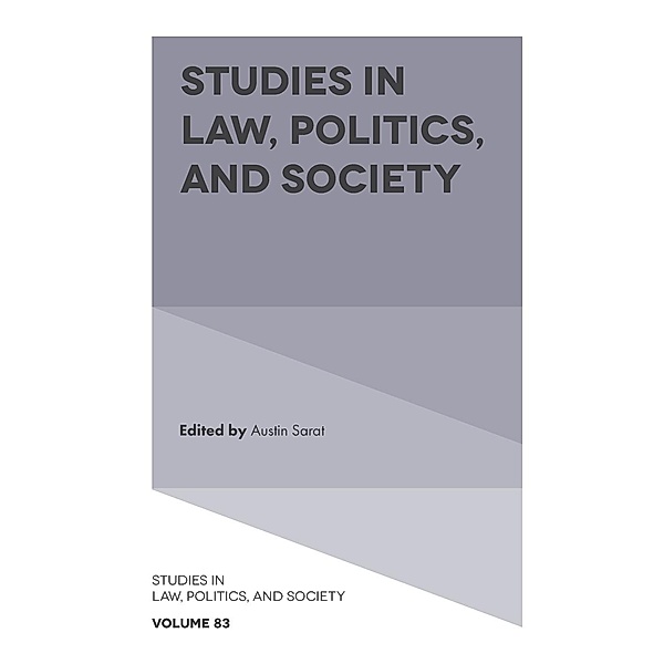 Sarat, A: Studies in Law, Politics, and Society, Austin Sarat