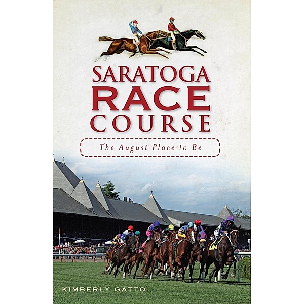 Saratoga Race Course, Kimberly Gatto
