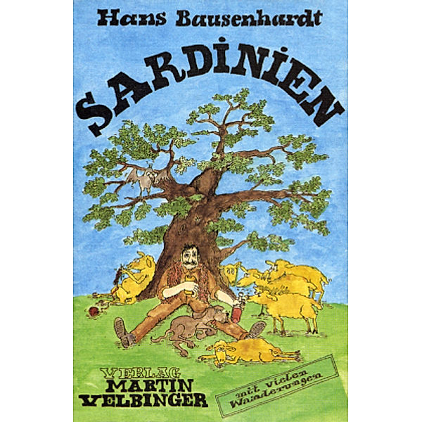 Sardinien, Hans Bausenhardt