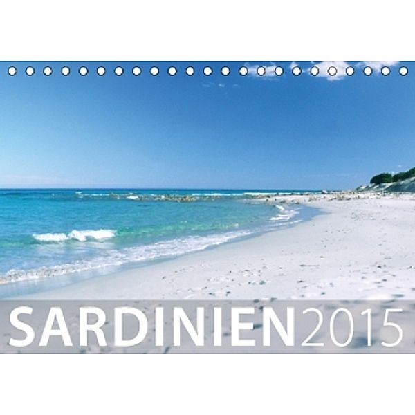 SARDINIEN 2015 (Tischkalender 2015 DIN A5 quer), Hannes Ulysses Mühleisen