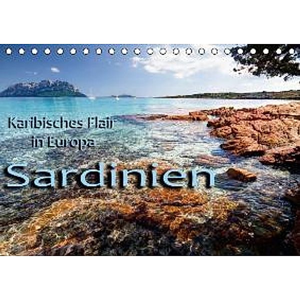 Sardinien / AT-Version (Tischkalender 2015 DIN A5 quer), Thomas Kuehn