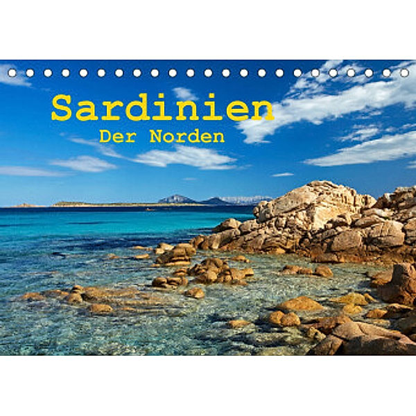 Sardinien - Der Norden (Tischkalender 2022 DIN A5 quer), Martin Rauchenwald