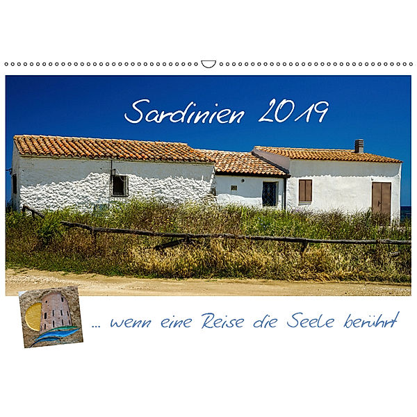 Sardinien ... wenn eine Reise die Seele berührt (Wandkalender 2019 DIN A2 quer), Silke Liedtke Reisefotografie