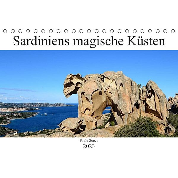 Sardiniens magische Küsten (Tischkalender 2023 DIN A5 quer), Paolo Succu