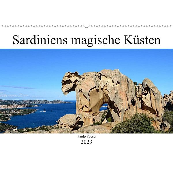 Sardiniens magische Küsten (Wandkalender 2023 DIN A2 quer), Paolo Succu