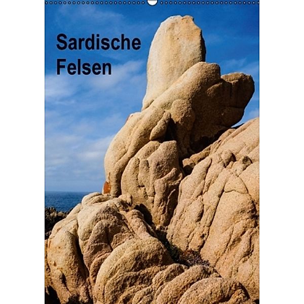 Sardische Felsen (Wandkalender 2016 DIN A2 hoch), Ulrike Steinbrenner