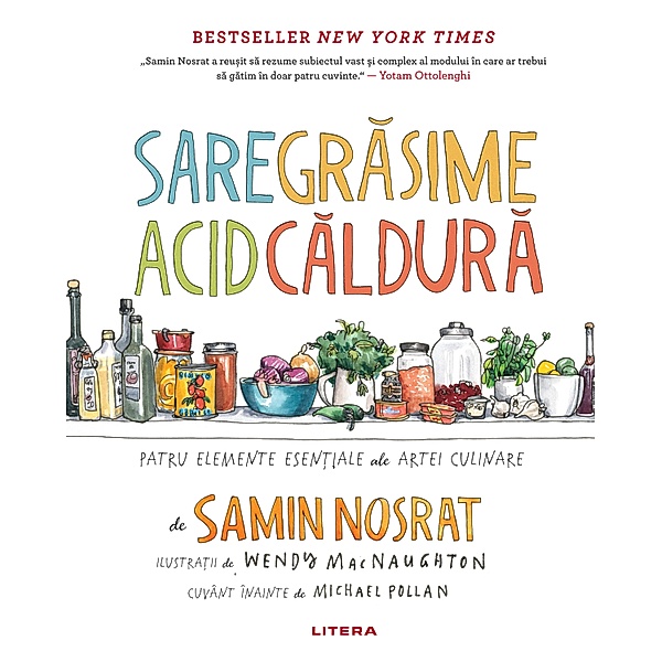 Sare, grasimi, acid, caldura / Sanatate & Lifestyle, Samin Nosrat