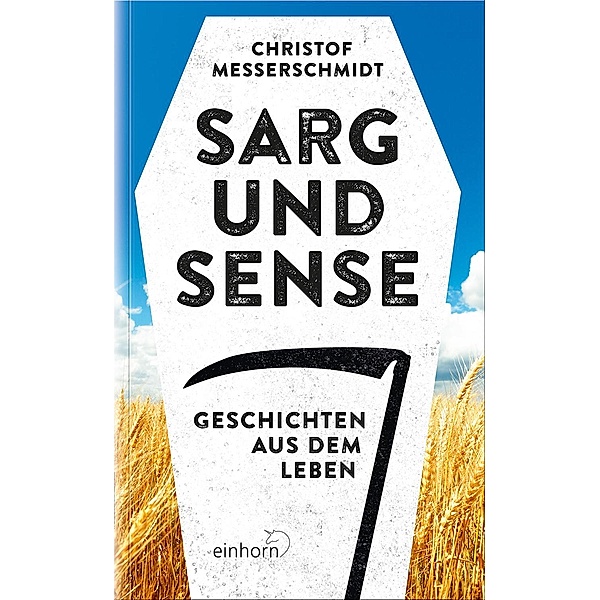 Sarg und Sense, Christof Messerschmidt