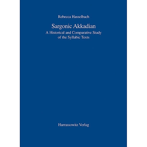 Sargonic Akkadian, Rebecca Hasselbach