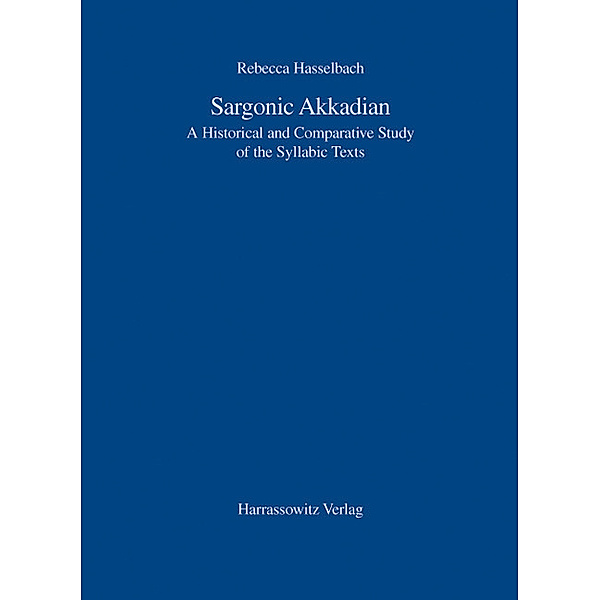 Sargonic Akkadian, Rebecca Hasselbach