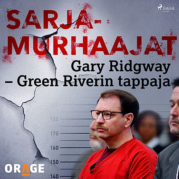 Sarjamurhaajat - Gary Ridgway – Green Riverin tappaja, Orage