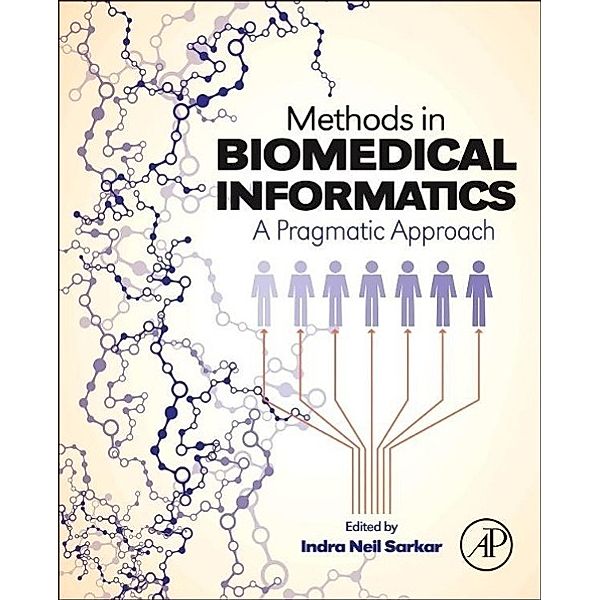 Sarkar, N: Methods in Biomedical Informatics, Neil Sarkar