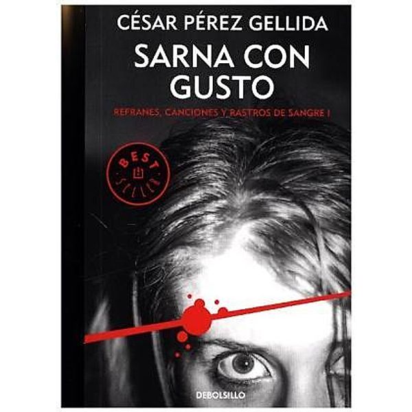 Sarna con gusto, César Pérez Gellida