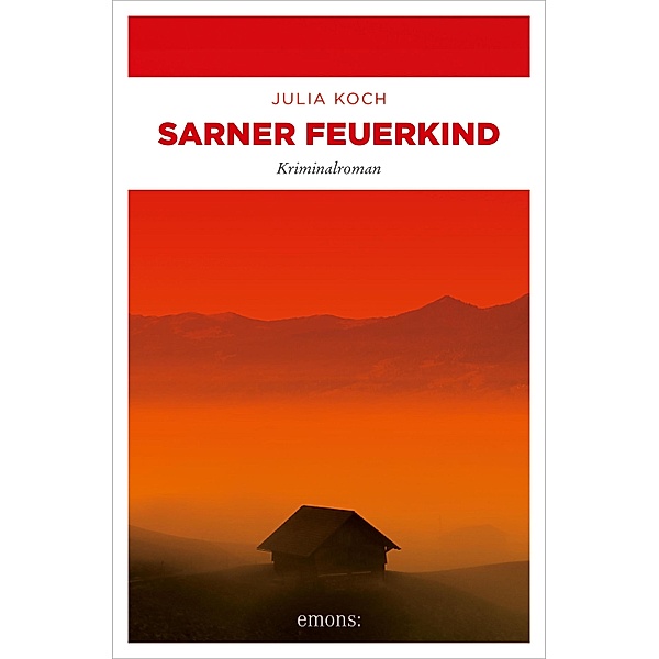 Sarner Feuerkind, Julia Koch