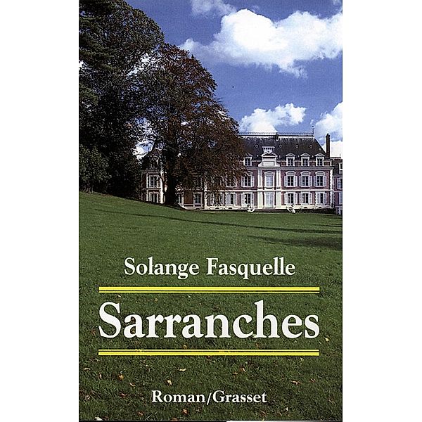 Sarranches / Littérature Française, Solange Fasquelle