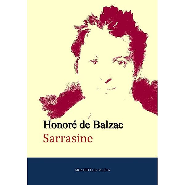Sarrasine, Honore de Balzac