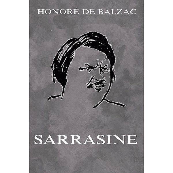 Sarrasine, Honoré de Balzac