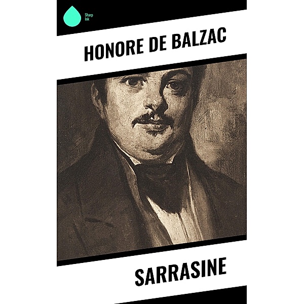 Sarrasine, Honore de Balzac