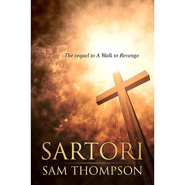 Sartori (DI Jonty Ball series, #2) / DI Jonty Ball series, Sam Thompson